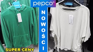 PEPCO NOWOŚCI  UBRANIA W SUPER CENACH  HIT MUSISZ TO MIEĆ [upl. by Atnod]