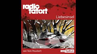 ARD Radio Tatort  Liebesinsel  Radio Tatort rbb [upl. by Ademordna]