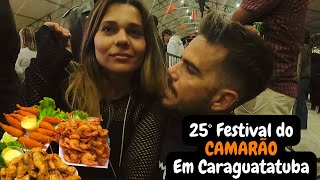 PREÃ‡OS e DICAS no FESTIVAL do CAMARÃƒO em CARAGUATATUBA [upl. by Mandler]