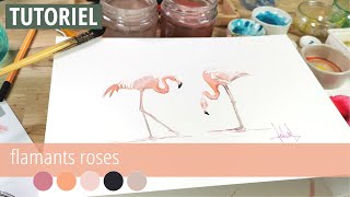 Tuto AQUARELLE Flamants Roses [upl. by Burford]