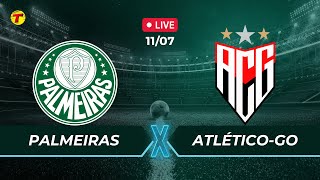 PALMEIRAS X ATLÉTICOGO  CAMPEONATO BRASILEIRO  AO VIVO  11072024 [upl. by Enom]