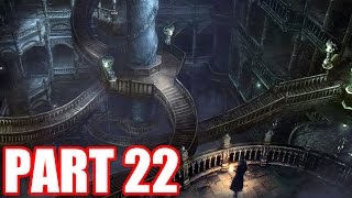 Feeling Low  BloodBorne Lets Play  Part 22 [upl. by Babby]