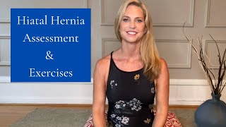 Release Hiatal Hernia Exercise amp Assessment [upl. by Lurlene]