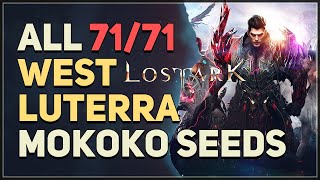 All 71 West Luterra Mokoko Seed Locations Lost Ark [upl. by Astto]