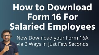 How to Download Form 16 Online for Salaried Employees From ITR Site  Form 16a and 16b by Taxpayers [upl. by Tifanie87]