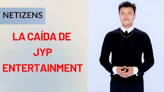 COMENTAN SOBRE LA CAÍDA DE JYP ENTERTAINMENT [upl. by Alexandro119]