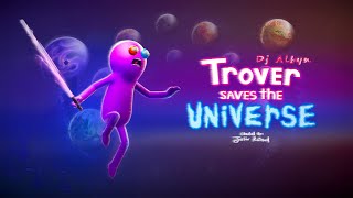 2 Bla Bla Bla  Trover Saves the Universe [upl. by Anabal]