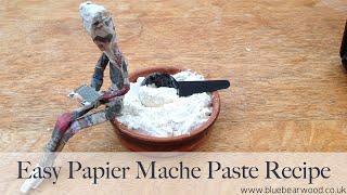 How To Make An Easy Paper Mache Glue Paste Recipe Using Flour And Water [upl. by Chuah800]