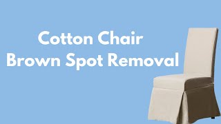 Remove Browning from Pure Cotton Chair [upl. by Annoled]