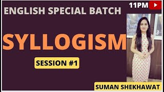 Syllogism Basics and Practice  S1  How to Solve CR in CAT VARC  Suman Shekhawat [upl. by Kerek828]