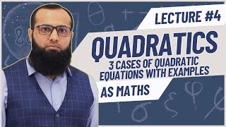 AS Maths Quadratics  All cases of Quadratic Equations  A level Maths  Sir Sufyan Irfan Mewawala [upl. by Asik]