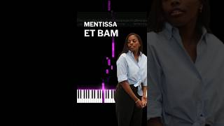 Mentissa Et bam  Piano cover  Tutoriel avec partition [upl. by Euh]