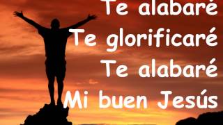 te alabare mi buen Jesus [upl. by Onailime903]