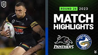 NRL 2023  Penrith Panthers v Parramatta Eels  Match Highlights [upl. by Petulia620]