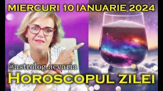 ⭐🌙 HOROSCOPUL DE MIERCURI 10 IANUARIE 2024 cu astrolog Acvaria [upl. by Onimixam]