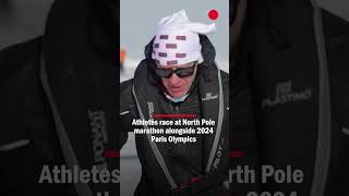 Athletes race at North Pole marathon alongside 2024 Paris Olympics [upl. by Jacquelyn700]