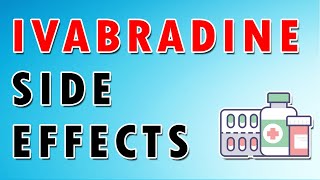 Ivabradine Mechanism and Side Effects [upl. by Michele]