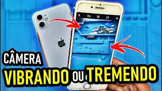 CÂMERA DO IPHONE VIBRANDO ou TREMENDO Faça isso PRIMEIRO antes de levar em um TÉCNICO [upl. by Lockhart]