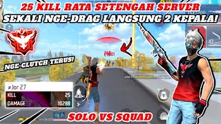 JOR SAPU BERSIH MAP NEXTERRA SOLO VS SQUAD 25 KILL [upl. by Ricky]