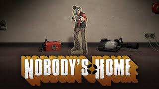 TF2 Nobodys Home [upl. by Selfridge]