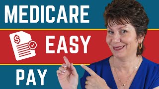 Medicare Easy Pay  Pay Medicare Premiums [upl. by Sundin942]