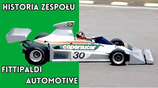 Ekipa braci Półpolaków Historia zespołu Fittipaldi Automotive w Formule 1 [upl. by Leal92]