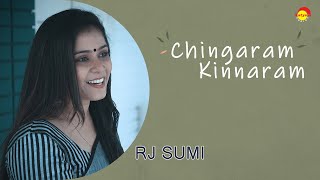 Chingaram Kinnaram  Cover Song by RJ Sumi [upl. by Delainey]