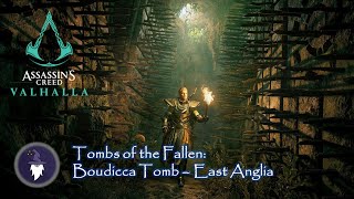 AC VALHALLA quotTOMBS OF THE FALLENquot  BOUDICCA TOMB COMPLETION  ARTIFACT LOCATION [upl. by Aserej]