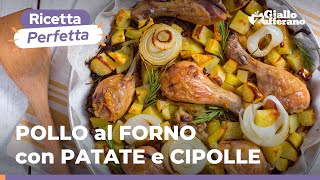 POLLO al FORNO con PATATE e CIPOLLE RICETTA SEMPLICE e CASALINGA😍🍗🥔🧅🍴 [upl. by Llertnod197]