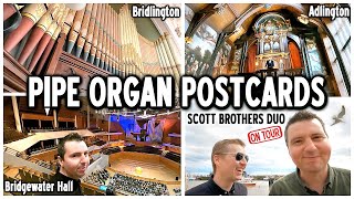 PIPE ORGAN POSTCARDS  ADLINGTON HALL BRIDLINGTON amp BRIDGEWATER HALL  SCOTT BROTHERS DUO [upl. by Nadruoj189]