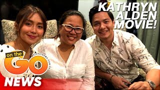 Kathryn Bernardo Alden Richards to star in their first film together  On The Go [upl. by Dudden126]