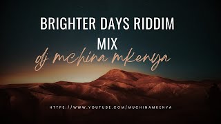 BRIGHTER DAYS 2014 RIDDIM MIX  17042024  RIDDIM WEDNESDAYS  soulprovider [upl. by Kellene833]