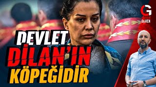 DEVLET DİLAN POLATIN KÖPEĞİDİR [upl. by Therine643]