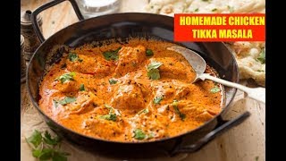 BEST HOMEMADE CHICKEN TIKKA MASALA RECIPE  HOMEMADE BUTTER CHICKEN RECIPE [upl. by Franni]