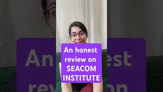 SEACOM INSTITUTE An Honest Review SEACOMFeedback EducationReview CollegeReview studentlife [upl. by Oralie]