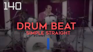 140 BPM  Simple Straight Beat  Drum Track [upl. by Ruthi]