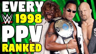 Every 1998 WWE PPV Ranked From WORST To Best [upl. by Lorenzana361]