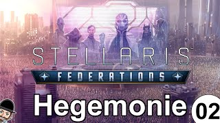 Stellaris FEDERATIONS  Hegemonische Megacorp  02  Ironman  deutsch [upl. by Fritzie]