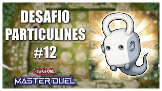 DESAFIO MASTER DUEL 12  PARTICULINES [upl. by Knipe305]