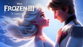 Frozen 3 – Coming 2026 [upl. by Layor958]