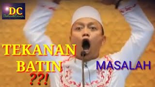 Tekanan Batin   Masalah  Ceramah Inspiratif Bijak Ustad Dasad Latif  Lucu tapi Penuh Makna [upl. by Aihtyc176]