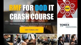 RMF for DoD IT Crash Course  Tonex Training [upl. by Akyre]