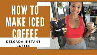 How to make Delgada Iced Coffee [upl. by Maire734]