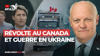 Révolte au Canada et guerre en Ukraine  François Asselineau [upl. by Serra]