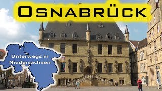 Osnabrück  Unterwegs in Niedersachsen Folge 34 [upl. by Labana463]