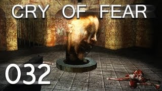 Lets Play Cry of Fear 032 Deutsch HD  Nur in Deinem Kopf [upl. by Nolyar348]