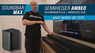 Soundbar Ambeo Plus with Sub Or Ambeo Max Alone  Sennheiser Soundbar Investigation [upl. by Aleahpar]