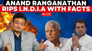 Anand Ranganathan LIVE Dr Ranganathan Rips INDIA Over Lalu Yadavs ‘Modi Ka Parivar’ Attack [upl. by Farrica]