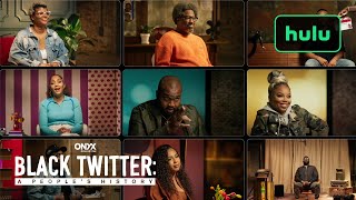 Black Twitter A Peoples History  Official Trailer  Hulu [upl. by Oeniri]