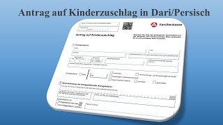 Antrag auf Kinderzuschlag in DariPersisch  Kinderzuschlag طریقه خانه پری فرم [upl. by Laicram554]